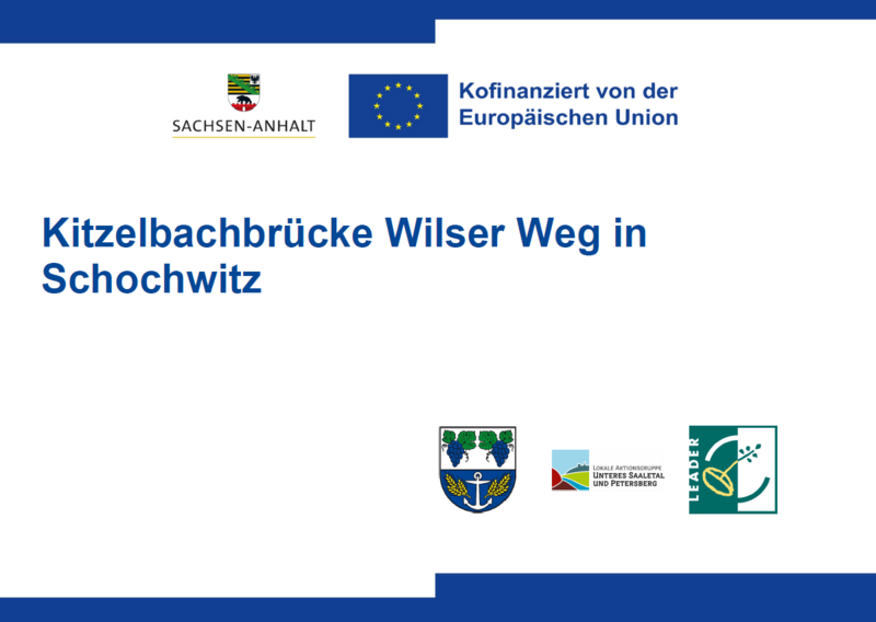 ELER Erläuterungstafel Förderung Kitzelbachbrücke Wilser Weg in Schochwitz