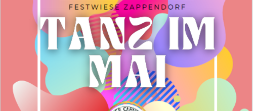 Plakat für Tanz im Mai in Zappendorf am 3. Mai 2025
