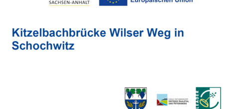 ELER Erläuterungstafel Förderung Kitzelbachbrücke Wilser Weg in Schochwitz