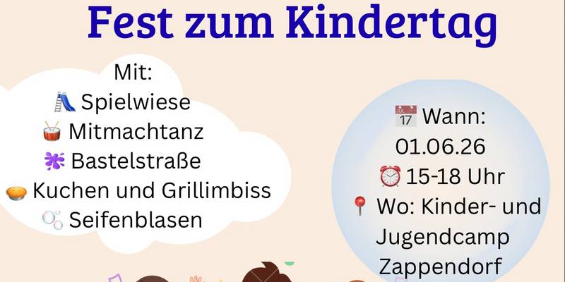 Fest zum Kindertag im Kinder- Jugendcamp Zappendorf